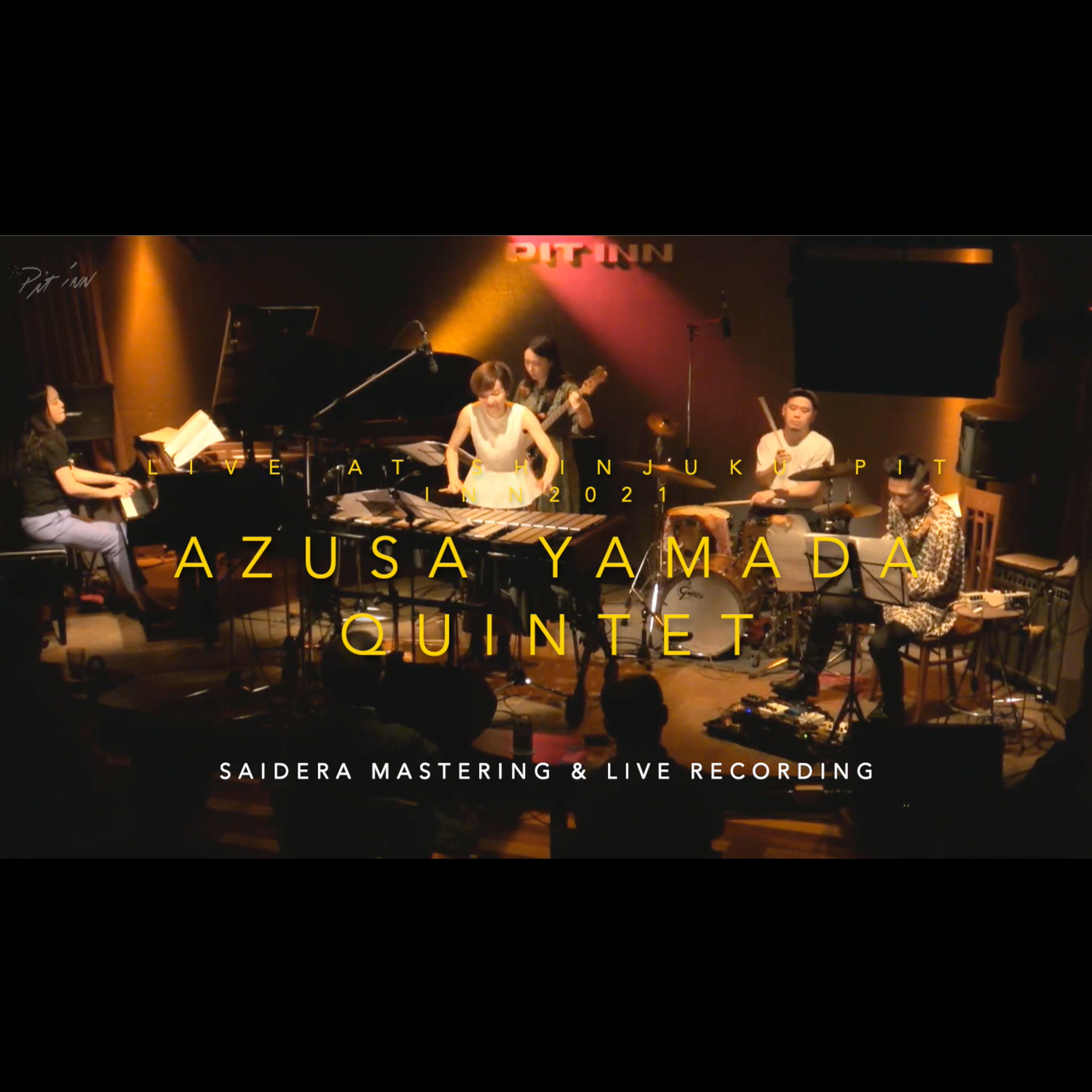 Azusa Yamada Quintet Live at Shinjuku PIT INN