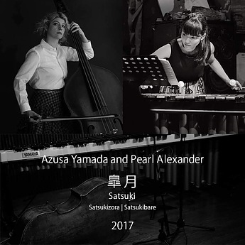 Azusa Yamada & Pearl Alexander マリンバ
